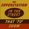 In the Street (From "That '70s Show") - Single album lyrics, reviews, download