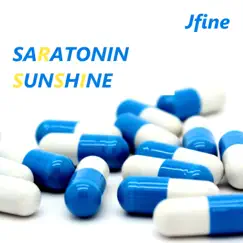 Saratonin Sunshine - Single by Jfine album reviews, ratings, credits