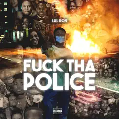 F**k Tha Police Song Lyrics