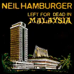 Left for Dead In Malaysia by Neil Hamburger album reviews, ratings, credits