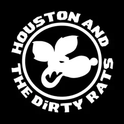 Rat EP by Houston & The Dirty Rats album reviews, ratings, credits