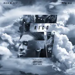 Rico 6 by APG Six & Rico Blacc album reviews, ratings, credits