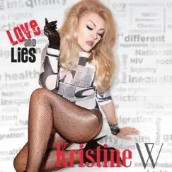 Episode One: Love and Lies by Kristine W album reviews, ratings, credits