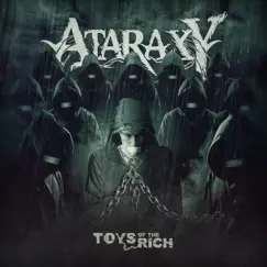 Toys of the Rich by Ataraxy album reviews, ratings, credits