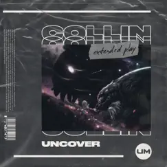 Uncover - Single by Collin album reviews, ratings, credits