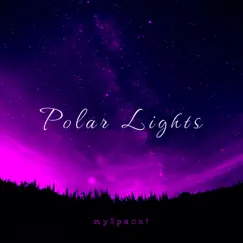 Polar Lights Song Lyrics