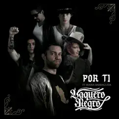 Por Ti (feat. María Barracuda) Song Lyrics