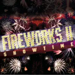 Fireworks 2 ShowTime by Ten Tonz album reviews, ratings, credits