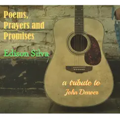 Poems, Prayers and Promises - Single by Edison Silva album reviews, ratings, credits