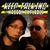 Keep Talking and Nobody Explodes: The Musical (feat. Kevin Clark) - Single album lyrics, reviews, download
