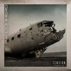 Tension: Acoustic EP by Random Hero album reviews, ratings, credits