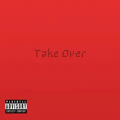 Take Over - Single by Wolves Den album reviews, ratings, credits