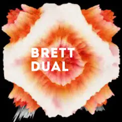 Dual - Single by Brett album reviews, ratings, credits