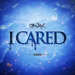 I Cared - Single by Snax album reviews, ratings, credits