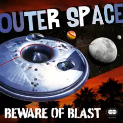 Outer Space - Single by Beware of Blast album reviews, ratings, credits