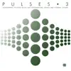 Pulses, Vol. 3 album lyrics, reviews, download