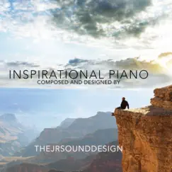 Inspirational Piano - Single by Thejrsounddesign album reviews, ratings, credits