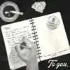 To You - Single album lyrics, reviews, download