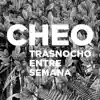 Trasnocho Entre Semana - Single album lyrics, reviews, download