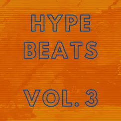 Hype Beats, Vol. 3 by Afroduck Sounds album reviews, ratings, credits