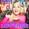 Love-Ish - Single album lyrics, reviews, download