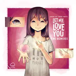 Let Me Love You (feat. Karina Christy) [Bucks & Ramsat Remix] Song Lyrics