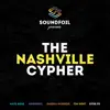 SoundFoil Presents: The Nashville Cypher (feat. Nate Rose, Tim Gent, Daisha McBride & nobigdyl.) - Single album lyrics, reviews, download
