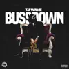 Bussdown - Single album lyrics, reviews, download