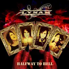 Halfway to Hell - EP by Lynam album reviews, ratings, credits