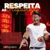 Respeita as Raparigas - Single album lyrics, reviews, download