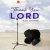 Thank You Lord (Remastered 2023) - Single album lyrics, reviews, download