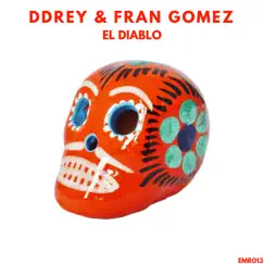 El Diablo - Single by DDRey & Fran Gomez album reviews, ratings, credits