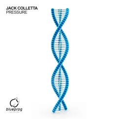 Pressure - Single by Jack Colletta album reviews, ratings, credits