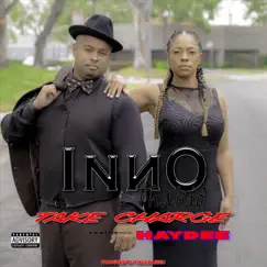 Take Charge - Single by Inno Thakid & Haydee album reviews, ratings, credits
