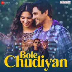 Bole Chudiyan (Original Motion Picture Soundtrack) by Raghav Sachar, Samira Koppikar, Sunny Inder & Rajat Tiwari album reviews, ratings, credits