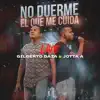 No Duerme El Que Me Cuida (En Vivo) [feat. Jotta A] - Single album lyrics, reviews, download