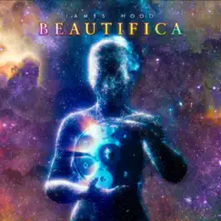 Beautifica by James Hood album reviews, ratings, credits