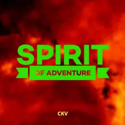 Spirit of Adventure Song Lyrics