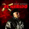 El Herido - Single album lyrics, reviews, download