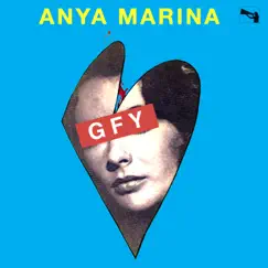 GFY (Clean Version) - Single by Anya Marina album reviews, ratings, credits