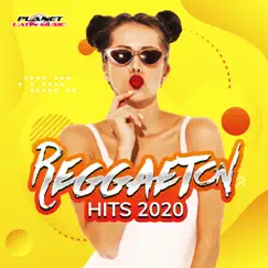 Reggaeton Hits 2020 by Various Artists album reviews, ratings, credits