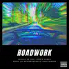 Road Work (feat. Mantecarlo) - Single album lyrics, reviews, download