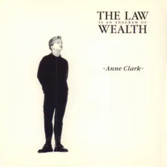 The Law Is an Anagram of Wealth by Anne Clark album reviews, ratings, credits