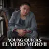 El Mero Mero II album lyrics, reviews, download