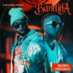 Bandida - Single by Nio García & Casper Mágico album reviews, ratings, credits