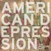 American Depression - Single album lyrics, reviews, download