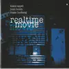 Realtime Movie album lyrics, reviews, download