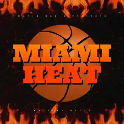 Miami Heat - Single by Massimo Matto album reviews, ratings, credits