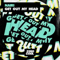 Get Out My Head (Extended Mix) Song Lyrics