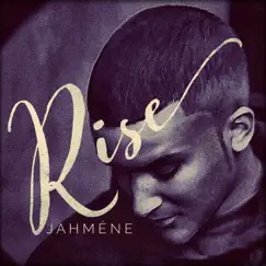 Rise (Live in London, 2019) - Single by Jahméne album reviews, ratings, credits